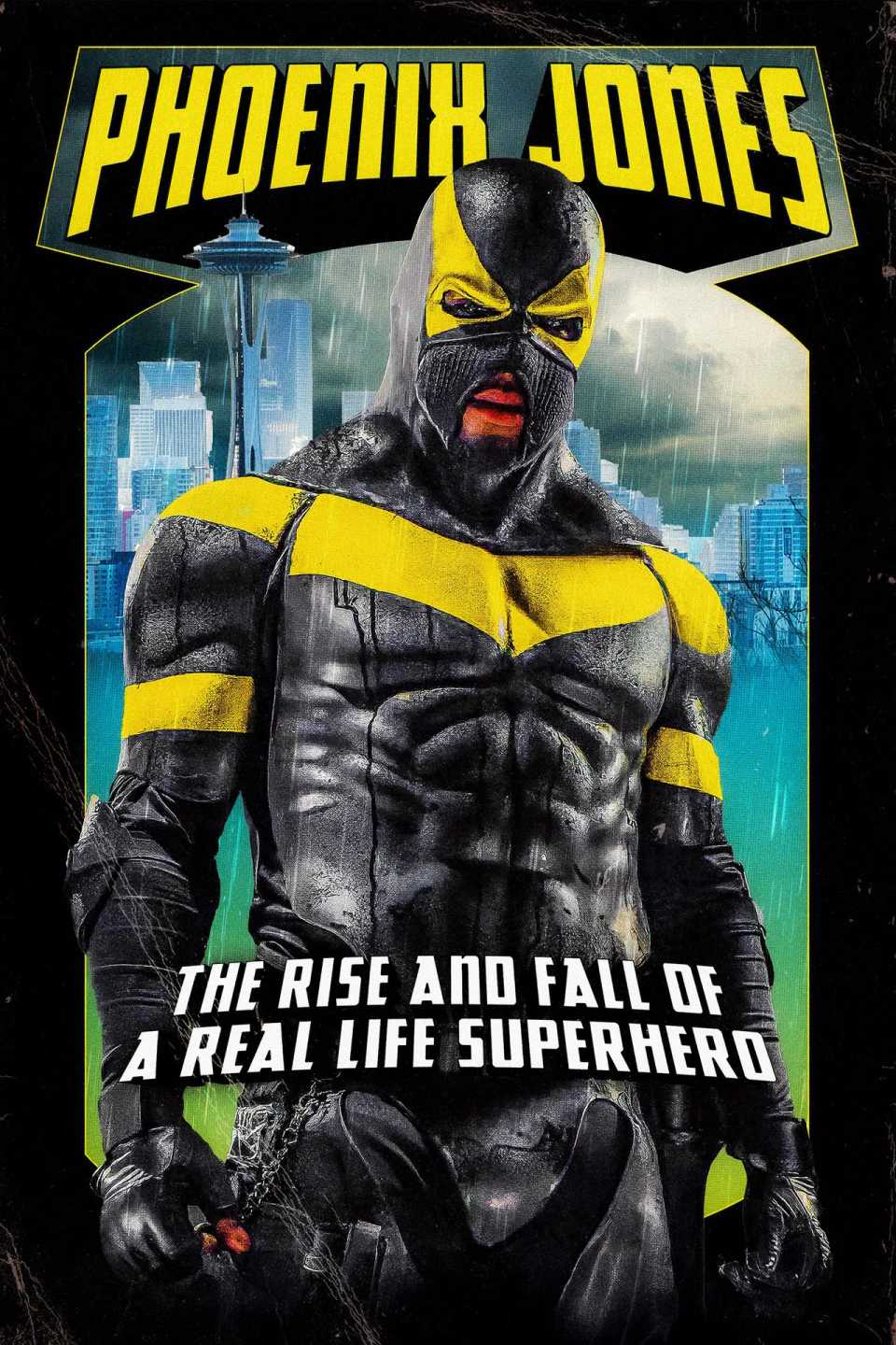 phoenix-jones-the-rise-and-fall-of-a-real-life-superhero-poster.jpg
