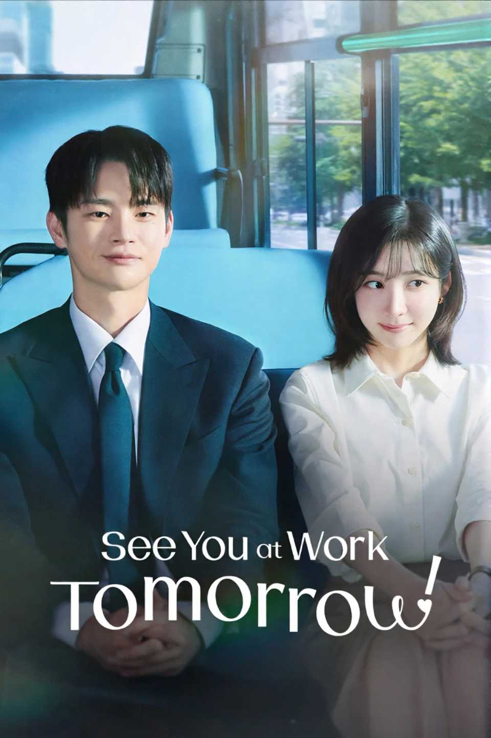 See You at Work Tomorrow! K-drama poster