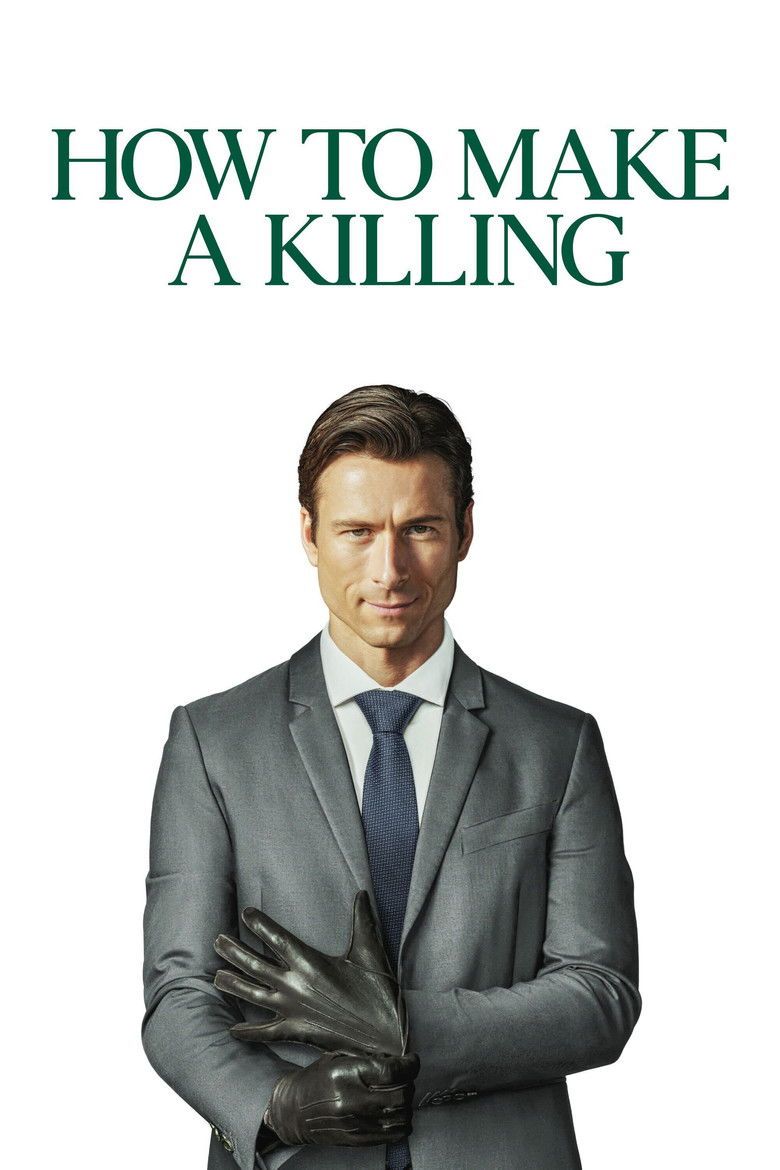 How to Make a Killing Summary, Trailer, Cast, Where to Watch and More