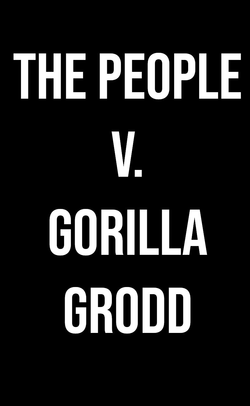 the-people-v-gorilla-grodd-upcoming-tv-show-logo-placeholder-white-on-black.jpg
