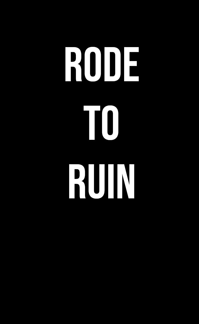 Rode to Ruin