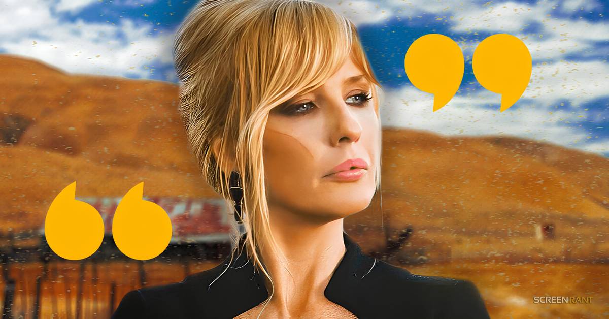 Beth Dutton Was My Favorite Yellowstone Character & This Quote From Season  3 Sums Her Up Better Than Any Other